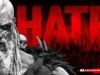 Official ‘HATE’ Trailer
